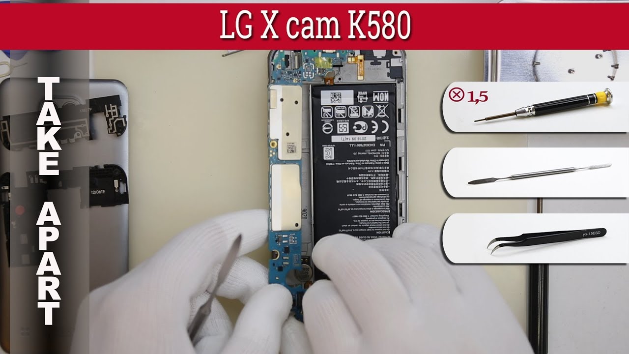 LG X Cam - Disassembly