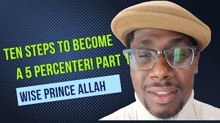 10 steps to become a 5 er pt 1
