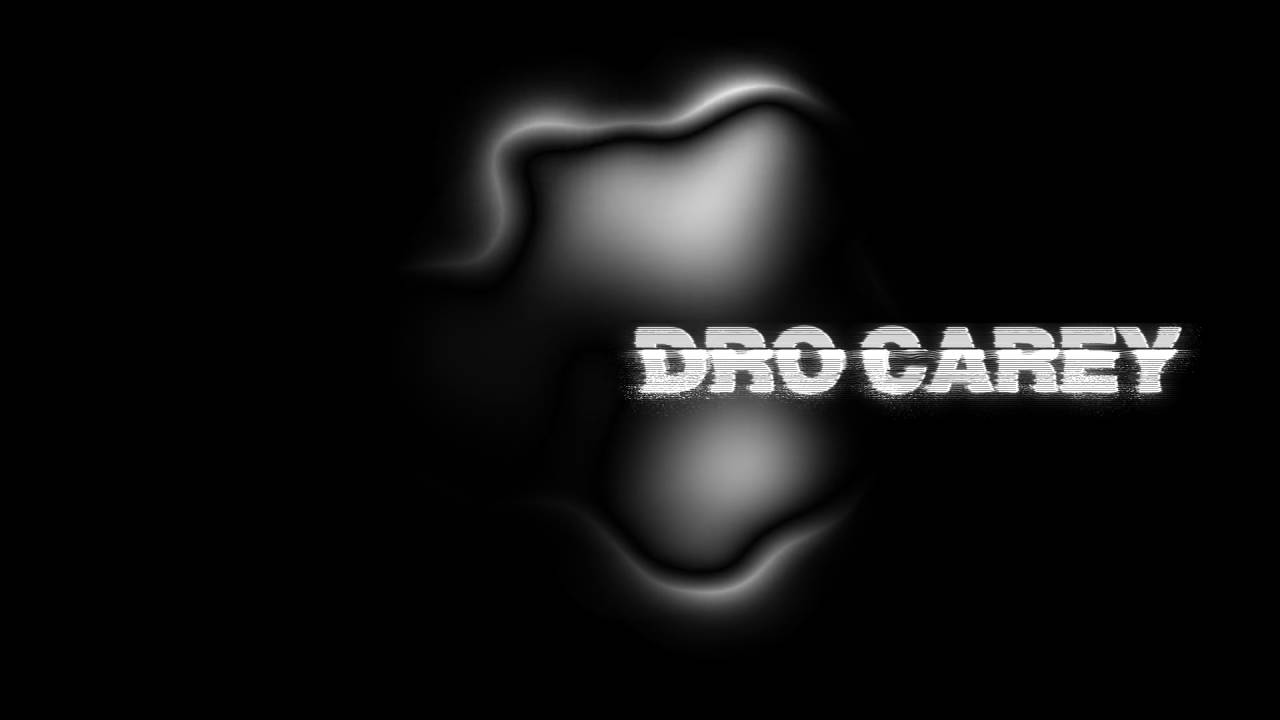 Dro Carey - Hidden Halls