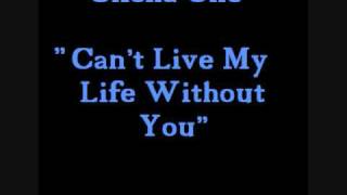 Watch Clicka One Cant Live My Life Without You video