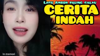 Lagu Ambon Begitu Menyayat Hati  Cerita Indah  Memories   Lirik 