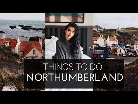 Top 10 things to do in Northumberland, England (Travel Guide)