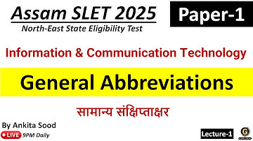 ICT General Abbreviations MCQs | Information & Communication Technology | Assam SLET Paper 1 2025