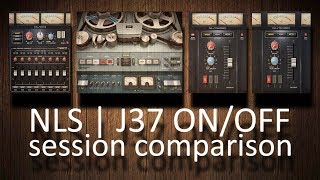 Waves NLS J37 ON/OFF full session comparison