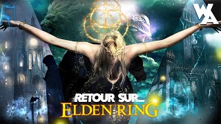 RETOUR SUR... ELDEN RING - Un JEU de FAIBLE ? - WAKE.