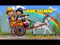 naik delman istimewa || lagu naik delman || lagu naik kuda delman || lagu naik kuda delman istimewa