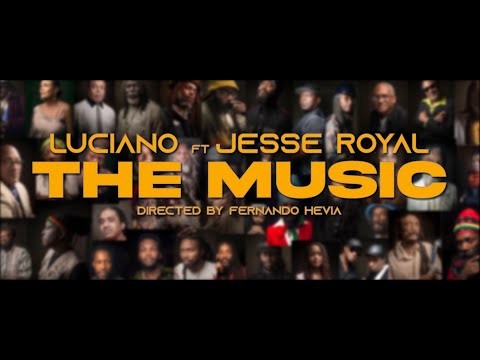 Luciano & Jesse Royal | The Music | Official Music Video