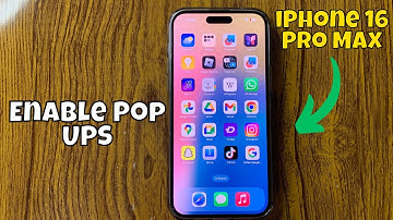 How To Enable Pop Ups on iPhone 16 Pro Max (Tutorial)