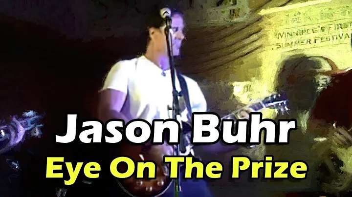 Jason Buhr's new album release - Eye On The Prize