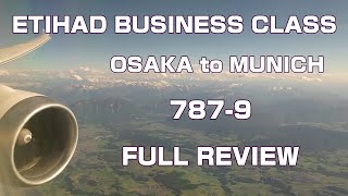 Etihad Business Class | Full Review | Osaka to Munich | 787-9 2025