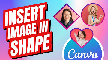 How To Insert An Image In A Shape in Canva (Quick Tutorial)