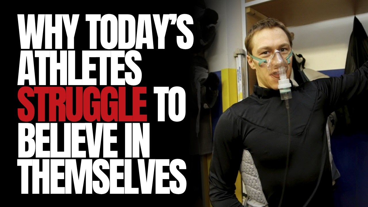 Why Today’s Athletes Struggle to Believe in Themselves