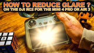 How To Eliminate DJI RC 2 Screen Glare Forever