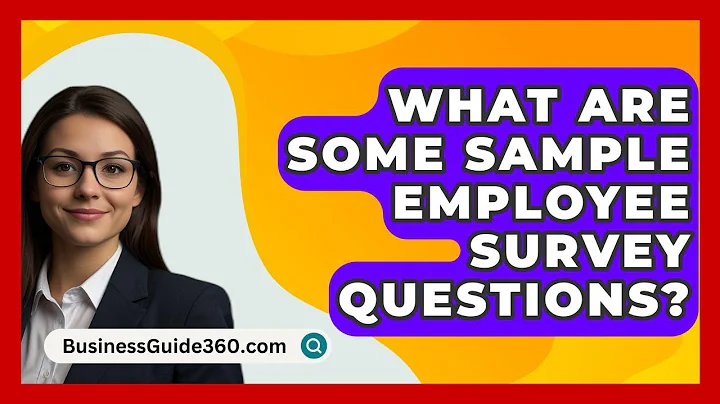 What Are Some Sample Employee Survey Questions? - BusinessGuide360.com