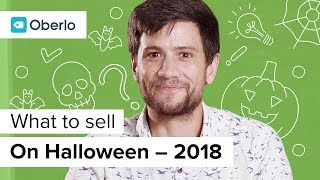 What to sell on Halloween for dropshippers