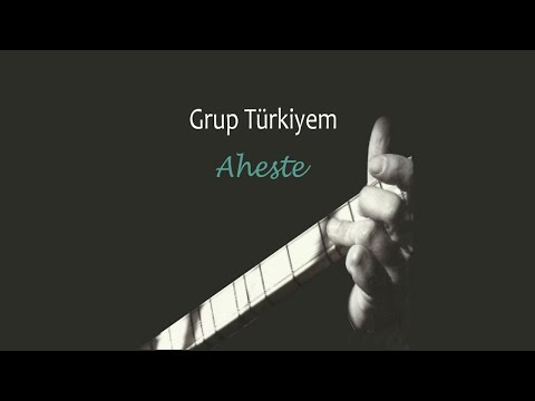 Grup Türkiyem - Çökertme