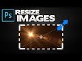 Photoshop: How To Resize Image (Edit, Change and Flip Images)