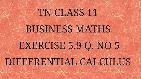 TN 11 Business maths chapter 5 exercise 5.9 question number 5