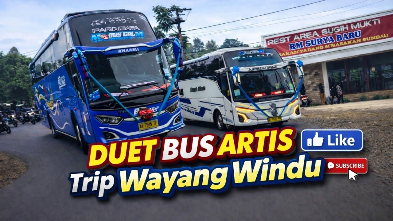 DUET BUS ARTIS‼️ Trip Wayang Windu 🔥 Barengan Full Gaya