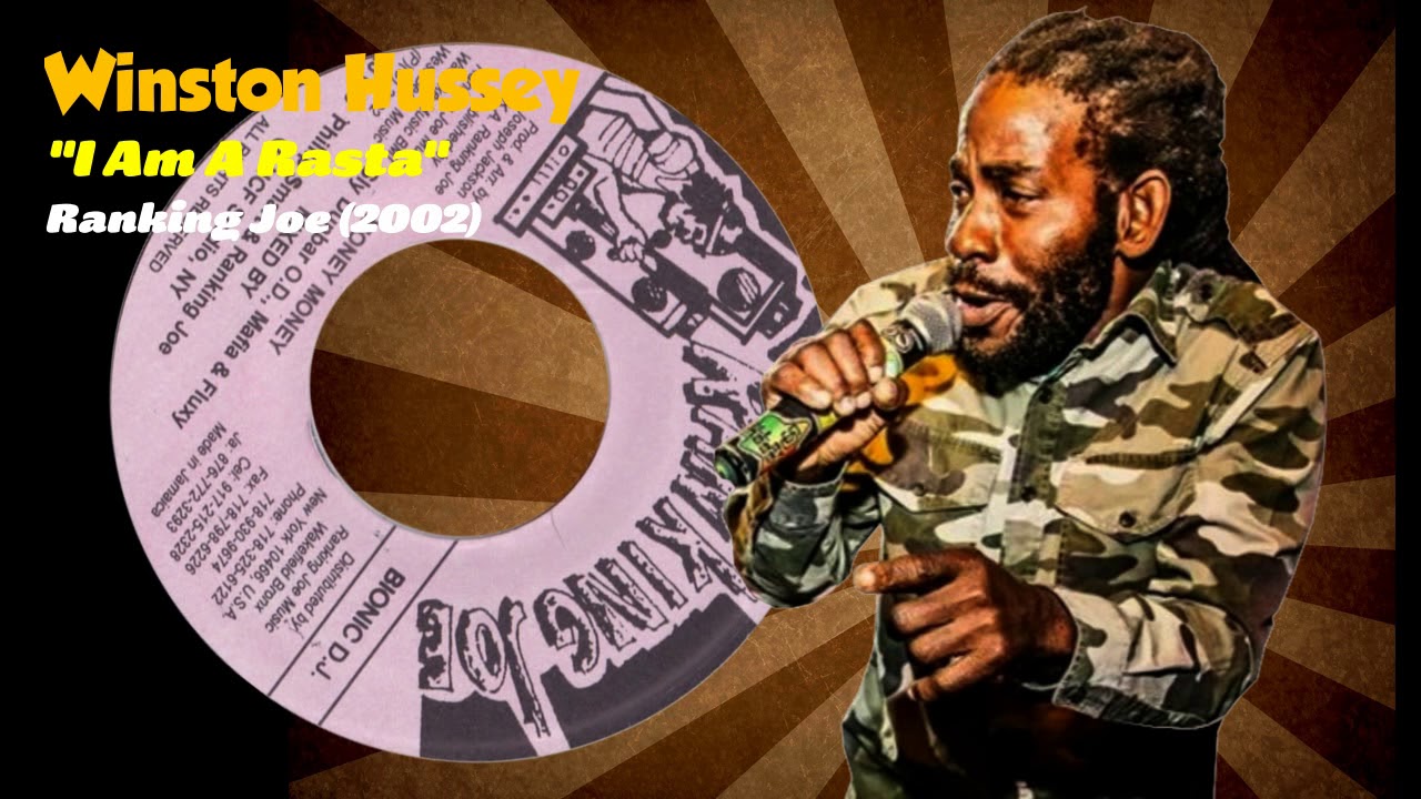 Winston Rasta Winston Hussey - I Am A Rasta (Ranking Joe) 2002 - YouTube