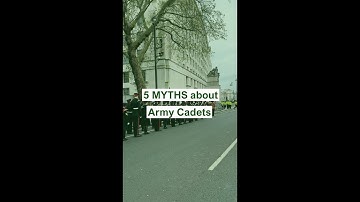 5 Myths about the Army Cadets