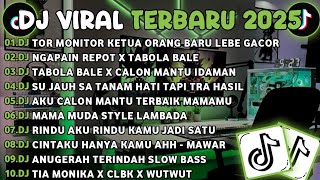Download Lagu DJ TIKTOK TERBARU 2025🎵DJ TOR MONITOR KETUA - ORANG BARU LEBE GACOR🎵DJ NGAPAIN REPOT X TABOLA MP3