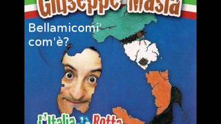 Giuseppe Masia - Bellamicomi' com' è ?