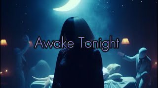 Sia - Awake Tonight