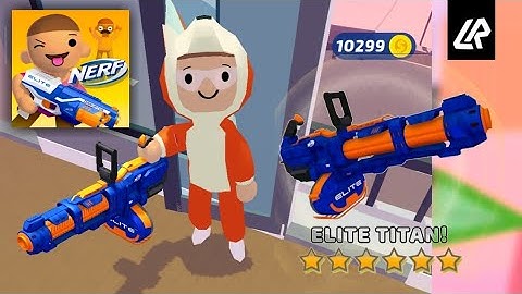 Elite Titan Weapon - NERF Epic Pranks Gameplay Walkthrough 101-120 Levels | by Rycalz