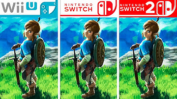 Zelda Breath of the Wild | WiiU - Switch - Switch 2 | Final Graphics Comparison