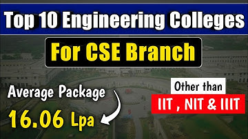 Top Engineering Colleges in India Best for CSE | Other than IIT , NIT & IIIT | Best CSE Colleges