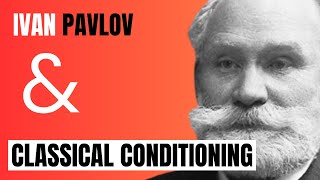 How Pavlov Invented Classical Conditioning