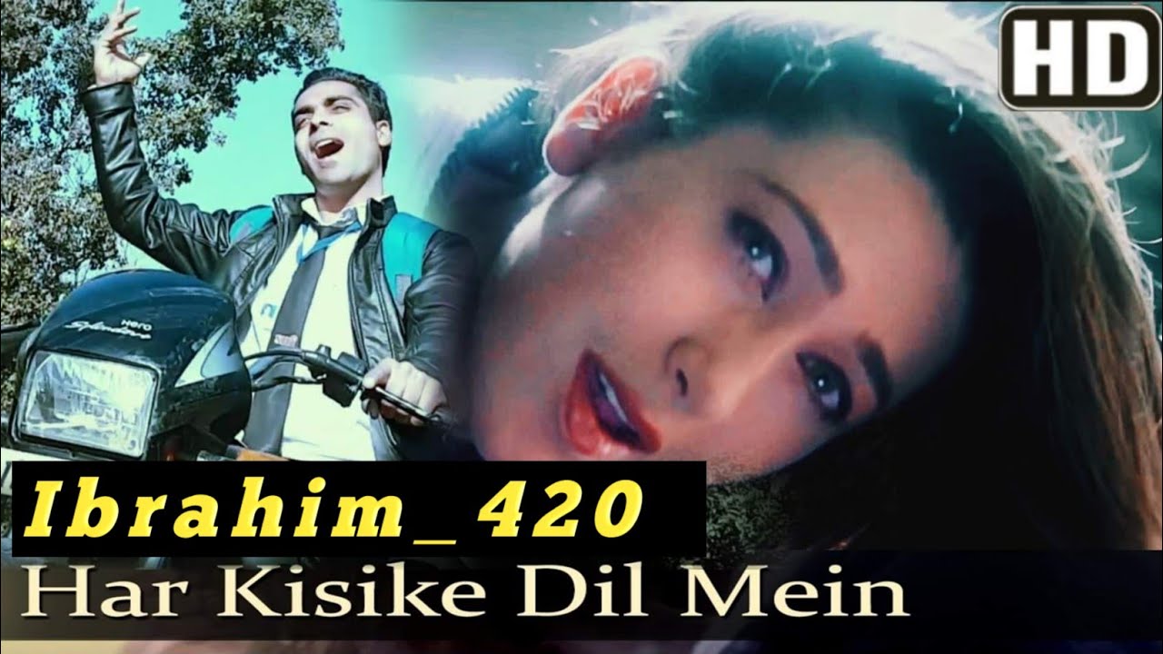 Har Kisi Ke Dil Mein Ek Ladki Ka Khayal full Video Song HDibrahim420Karishma Kapoor Ibrahim 420