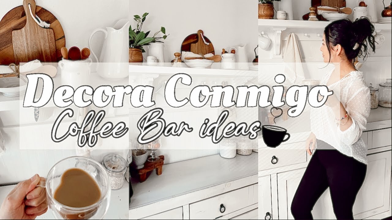 DECORA CONMIGO| ESTACIÓN DE CAFÉ☕️| IDEAS PARA DECORAR TU HOGAR| COFFEE BAR DECOR