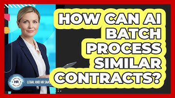 How Can AI Batch Process Similar Contracts?