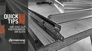 Create Continuous Air Slots Using STAC Clip | STAC Clip for Perimeter Air Slot  | ARMSTRONG Ceilings