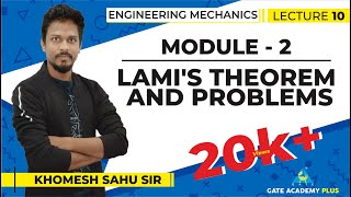 Lecture 10 | Module 2 | Lami's Theorem and Problems | Engineering Mechanics