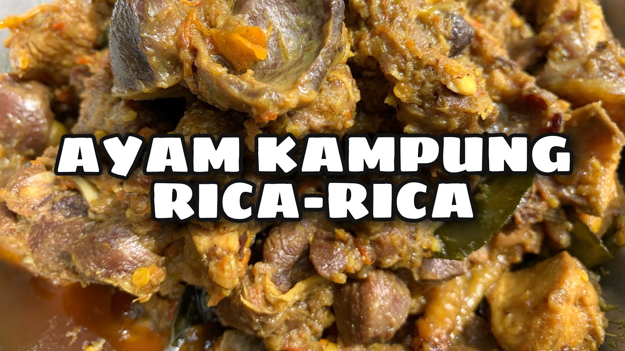 Ayam kampung Rica-Rica ,Masakan khas manado