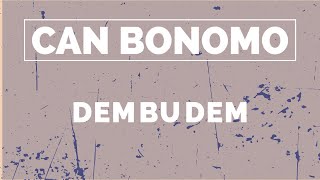 Can Bonomo - Dem bu demdir Canlı Sahne Performansı Resimi