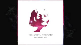 Sol Seppy - Enter One (Ben Helbach Remix) chords
