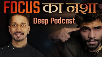 How to Increase FOCUS and Concentration: Discovering with Himanshu Agarwal | Hindi Podcast 1