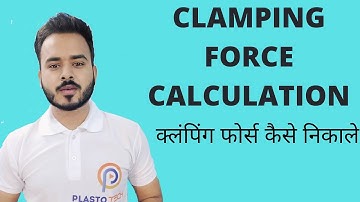CLAMPING FORCE CALCULATION (HINDI)