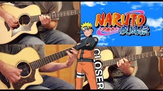 Naruto Shippuden Opening 4 - Closer - (Acoustic Guitar Cover)