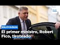 Peligra la vida del primer ministro eslovaco, Robert Fico, tras un tiroteo