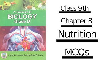 Class 9, Biology, Chapter 8, Nutrition, MCQs, IS Education #9THBIOLOGY