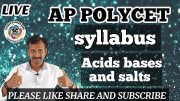 AP POLYCET - 2021 | Reduced syllabus ? acids bases and salts