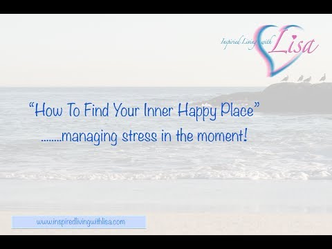 Come Trova il tuo Happy Place!