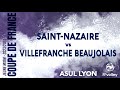 2024 cdf m18m  st nazaire vs villefranche  demie finale basse