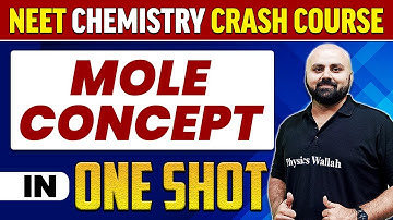MOLE CONCEPT in 1 Shot : All Concepts, Tricks & PYQs |  NEET Crash Course | UMMEED