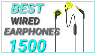 best wired earphones under 1500 2021 